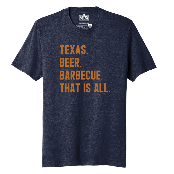 Texas Beer Barbecue That is All Tee