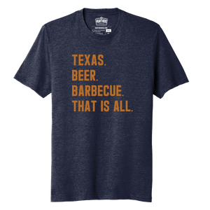 Texas Beer Barbecue That is All Tee